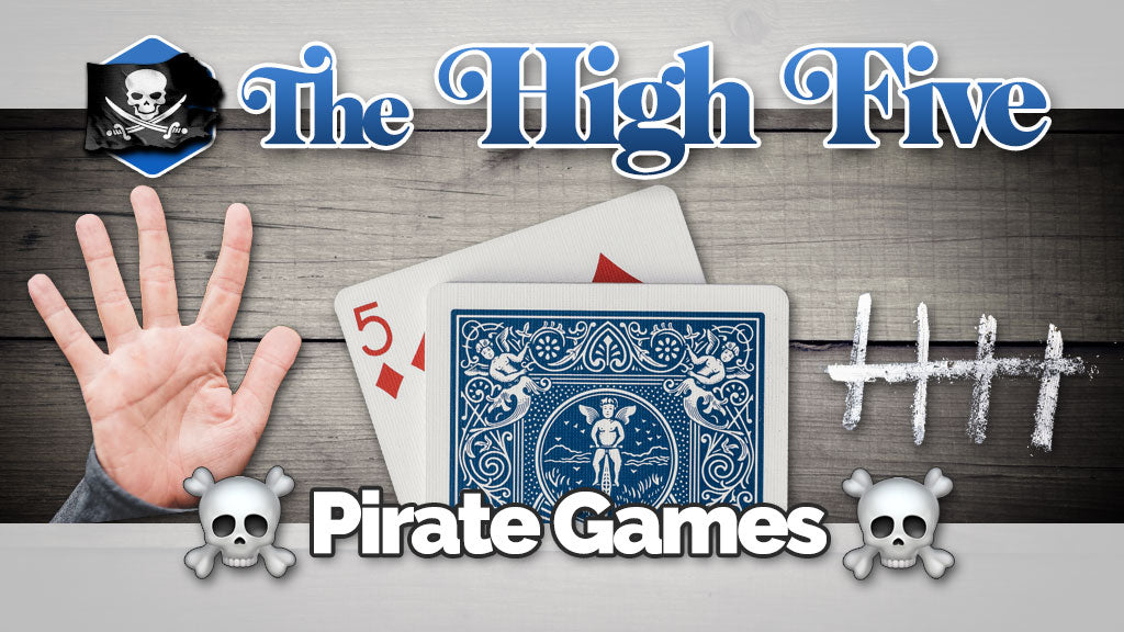 The High Five - Pirate Games