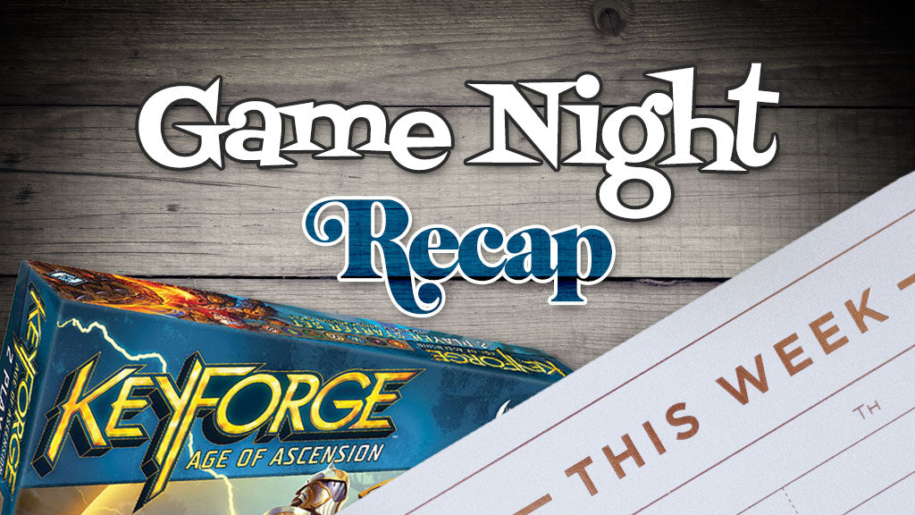 Weekly Game Night Recap (08/16/19)